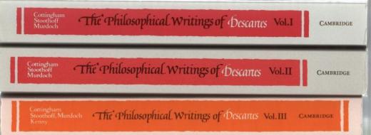 انتهيت من قراءة أعمال ديكارت الفلسفية الكاملة، التي طبعتها صحافة جامعة كامبريدج...